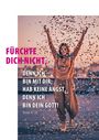 „Fürchte dich nicht, denn ich bin mit dir; hab keine Angst, denn ich bin dein Gott!“ - Jesaja 41,10. Frau im Konfetti.