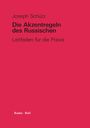 Joseph Schütz: Die Akzentregeln des Russischen, Buch