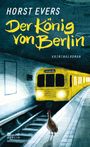 Horst Evers: Der König von Berlin, Buch
