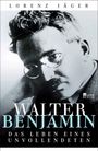 Lorenz Jäger: Walter Benjamin, Buch