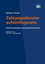 „Reinicke | Scheike, Zahlungsdiensteaufsichtsgesetz, Inhalt des Gesetzes und Kurzkommentierung“, blaues Cover, Logo oben rechts.