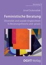 Titel: Feministische Beratung. Untertitel: Diversität und soziale Ungleichheit in Beratungstheorie und -praxis. Bunte abstrakte Formen.