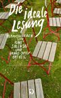 : Die ideale Lesung, Buch