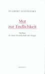 Fulbert Steffensky: Mut zur Endlichkeit, Buch