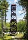 : Wald und Holz 2025, KAL