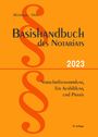 Dirk Otto: Otto, D: Basishandbuch des Notariats 2023, Buch