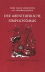 Hans Jakob Christoffel von Grimmelshausen: Der abenteuerliche Simplicissimus, Buch