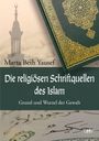 Martha Beth Yausef: Die religiösen Schriftquellen des Islam, Buch