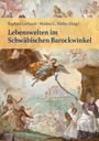 : Lebenswelten im Schwäbischen Barockwinkel, Buch