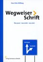 Hans Peter Willberg: Wegweiser Schrift, Buch