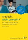 Margrit Weirich: Arztrecht - leicht gemacht, Buch