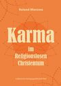 Roland Mierzwa: Karma, Buch