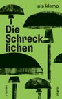 Pia Klemp: Die Schrecklichen, Buch