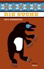 Antje Babendererde: Die Suche, Buch