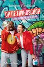 Annie Heger: Op de Fründschop, Buch