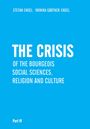 Stefan Engel: The Crisis of Bourgeois Social Sciences, Religion and Culture, Buch