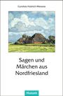 : Sagen und Märchen aus Nordfriesland, Buch