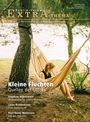 : Kleine Fluchten. Quellen des Glücks, Buch