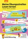 "Meine Übungsstreifen Lesen lernen 1. Klasse: Wörter und Sätze." Bunte Streifen mit Illustrationen, Schere und Klebeband.