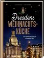 Lisa Nieschlag: Dresdens Weihnachtsküche, Buch