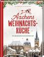 Lisa Nieschlag: Aachens Weihnachtsküche, Buch