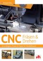 Christoph Selig: CNC-Fräsen und -Drehen im Modellbau, Buch