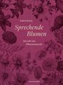 Isabel Kranz: Sprechende Blumen, Buch