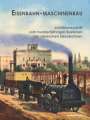 : Eisenbahn-Maschinenbau, Buch