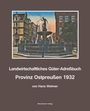 Landwirtschaftliches Adreßbuch Provinz Ostpreußen 1932, Buch