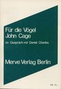 John Cage: Für die Vögel, Buch