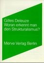 Gilles Deleuze: Woran erkennt man den Strukturalismus?, Buch