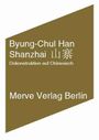 Byung-Chul Han: Shanzai, Buch