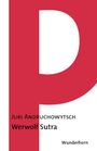 Juri Andruchowytsch: Werwolf Sutra, Buch