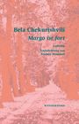 Bela Chekurishvili: Margo ist fort, Buch