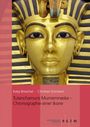 Katja Broschat: Tutanchamuns Mumienmaske, Buch