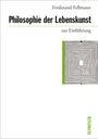 Ferdinand Fellmann: Philosophie der Lebenskunst zur Einführung, Buch