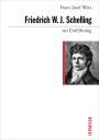 Franz Josef Wetz: Friedrich W. J. Schelling zur Einführung, Buch