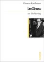 Clemens Kauffmann: Leo Strauss zur Einführung, Buch