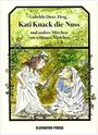 Text: "Gabriele Dietz (Hrsg.) Kati Knack-die-Nuss und andere Märchen von schlauen Mädchen." Illustration von zwei Figuren.