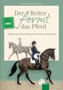 Udo Bürger: Der Reiter formt das Pferd, Buch