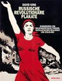 David King: Russische revolutionäre Plakate, Buch