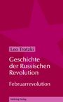 Leo Trotzki: Geschichte der Russischen Revolution, Buch