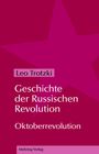 Leo Trotzki: Geschichte der Russischen Revolution, Buch