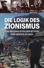 David North: Die Logik des Zionismus, Buch