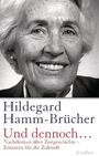 Hildegard Hamm-Brücher: Und dennoch..., Buch