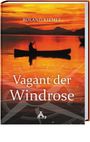Roland Kiemle: Vagant der Windrose, Buch