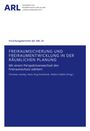 Freiraumsicherung und Freiraumentwicklung in der räumlichen Planung, Buch