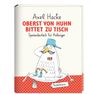 Axel Hacke: Oberst von Huhn bittet zu Tisch, Buch