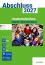 Abschluss 2027, Hauptschulprüfung Baden-Württemberg. Junge lächelnde Menschen schauen nach oben. Logo: pauker.