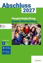 Abschluss 2027, Hauptschulprüfung Baden-Württemberg. Jugendliche stehen lächelnd zusammen; Logo unten rechts.